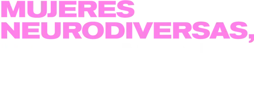 Mujeres Neurodiversas